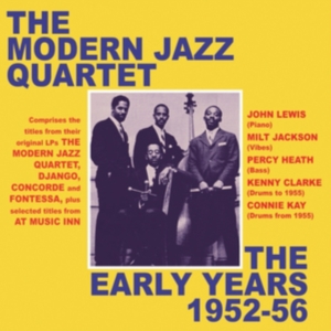 Modern Jazz Quartet - Early Years 1952-56 i gruppen ÖVRIGT / Övrigt / aub hos Bengans Skivbutik AB (3558618)