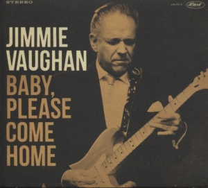 Vaughan Jimmie - Baby, Please Come Home i gruppen CD / Blues,Country,Pop-Rock hos Bengans Skivbutik AB (3559705)