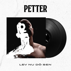 Petter - Lev Nu, Dö Sen i gruppen VINYL / Hip Hop-Rap,RnB-Soul hos Bengans Skivbutik AB (3561751)