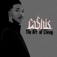 Ca$His - Art Of Living i gruppen VINYL / Hip Hop-Rap hos Bengans Skivbutik AB (3566712)