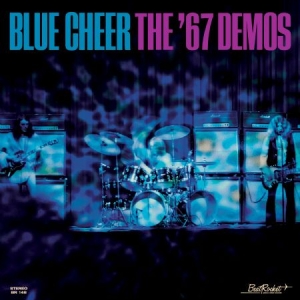 Blue Cheer - 67 Demos i gruppen VI TIPSAR / Klassiska lablar / Sundazed / Sundazed Vinyl hos Bengans Skivbutik AB (3571928)