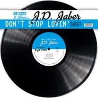 Jaber J.D. - Don't Stop Lovin' i gruppen VINYL / Dance-Techno hos Bengans Skivbutik AB (3599345)