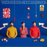 Two Door Cinema Club - False Alarm - Ltd.Ed. (Yellow Vinyl i gruppen VINYL / Pop-Rock hos Bengans Skivbutik AB (3601476)