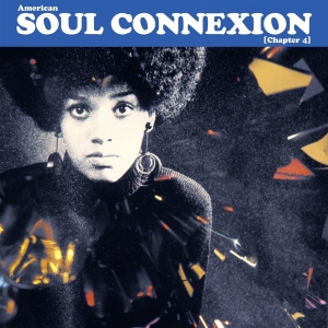 Various - American Soul Connexion - Chapter 4 i gruppen VINYL / RnB-Soul hos Bengans Skivbutik AB (3601574)