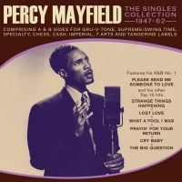 Mayfield Percy - Singles Collection 1947-62 i gruppen CD / Pop-Rock,RnB-Soul hos Bengans Skivbutik AB (3603054)