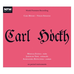 Hockh Carl - Violin Sonatas i gruppen Externt_Lager / Naxoslager hos Bengans Skivbutik AB (3623939)