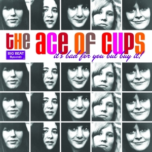 Ace Of Cups - It's Bad For You But Buy It! i gruppen ÖVRIGT / Övrigt / aub hos Bengans Skivbutik AB (3625214)