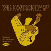 Montgomery Wes - Wes's BestBest Of Resonance i gruppen CD / Jazz hos Bengans Skivbutik AB (3625243)