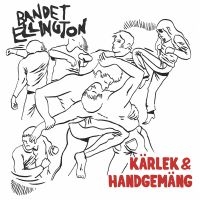 Bandet Ellington - Kärlek & Handgemäng Lp i gruppen ÖVRIGT / -Start Jan R2 hos Bengans Skivbutik AB (3629304)