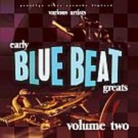 Various Artists - Early Blue Beat Great Vol.2 i gruppen CD / Reggae hos Bengans Skivbutik AB (3629443)