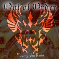 Out Of Order - Facing The Ruin i gruppen CD / Hårdrock hos Bengans Skivbutik AB (3635187)