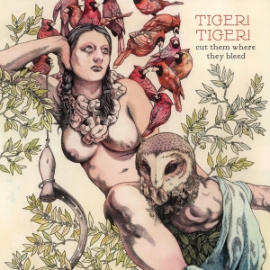 Tiger! Tiger! - Cut Them Where They Bleed i gruppen VINYL / Punk hos Bengans Skivbutik AB (3636335)