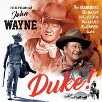 Various Artists - Duke! Films Of John Wayne i gruppen CD / Film-Musikal,Pop-Rock hos Bengans Skivbutik AB (3636408)