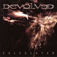 Devolved - Calculated i gruppen CD / Hårdrock hos Bengans Skivbutik AB (3636566)