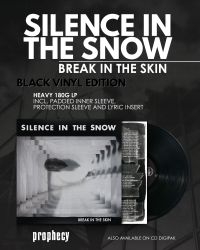 Silence In The Snow - Break In The Skin (Black Vinyl) i gruppen VINYL / Hårdrock hos Bengans Skivbutik AB (3637348)