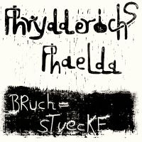 Phaelda Phrydderichs - Bruchstuecke i gruppen VINYL / Jazz hos Bengans Skivbutik AB (3639900)