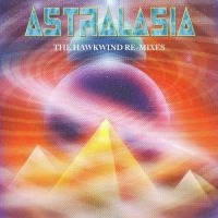 Astralasia - Hawkwind Remixes i gruppen CD / Pop-Rock hos Bengans Skivbutik AB (3639935)