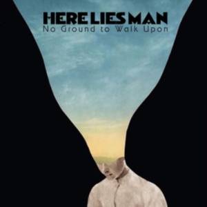 Here Lies Man - No Ground To Walk Upon i gruppen VINYL / Pop-Rock hos Bengans Skivbutik AB (3640283)