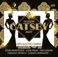 Blandade Artister - Modern Gatsby Party (With Electro S i gruppen CD / Jazz hos Bengans Skivbutik AB (3640302)