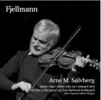 Sölvberg Arne - Fjellmann i gruppen CD / Elektroniskt,World Music hos Bengans Skivbutik AB (3642487)