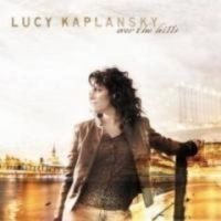 Kaplansky Lucy - Over The Hills i gruppen CD / Country hos Bengans Skivbutik AB (3642591)