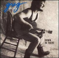 Brown Greg - Down In There i gruppen CD / Pop-Rock hos Bengans Skivbutik AB (3642665)