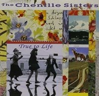 Chenille Sisters - True To Life i gruppen CD / Pop-Rock hos Bengans Skivbutik AB (3642683)