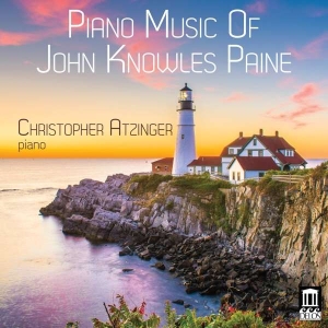 Paine John Knowles - Piano Music Of John Knowles Paine i gruppen VI TIPSAR / Julklappstips CD hos Bengans Skivbutik AB (3642875)