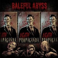 Baleful Abyss - Death Propaganda i gruppen CD / Hårdrock hos Bengans Skivbutik AB (3643023)