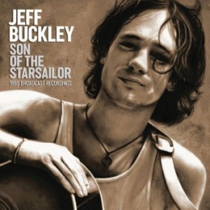 Buckley Jeff - Son Of The Starsailor (Live Broadca i gruppen CD / Pop hos Bengans Skivbutik AB (3650522)