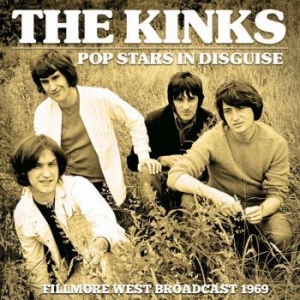 Kinks The - Pop Stars In Disguise (Live Broadca i gruppen CD / Pop hos Bengans Skivbutik AB (3650531)