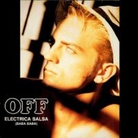 Off - Electrica Salsa i gruppen VINYL / Dance-Techno,Pop-Rock hos Bengans Skivbutik AB (3650537)