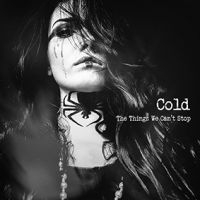 Cold - Things We Can't Stop (Digipack) i gruppen CD / Pop-Rock hos Bengans Skivbutik AB (3650591)