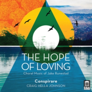 Runestad Jake - The Hope Of Loving: Choral Music i gruppen Externt_Lager / Naxoslager hos Bengans Skivbutik AB (3650811)
