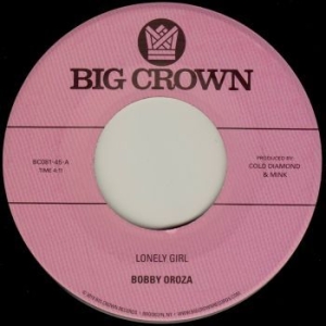 Bobby Oroza - Lonely Girl B/W Alone Again i gruppen VINYL / RNB, Disco & Soul hos Bengans Skivbutik AB (3653800)