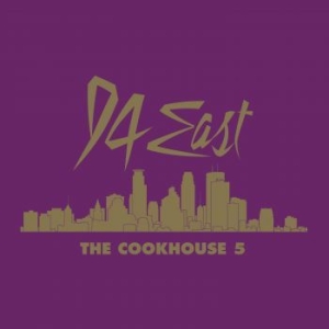 94 East - The Cookhouse 5 i gruppen VINYL / RnB-Soul hos Bengans Skivbutik AB (3653813)