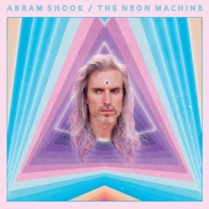 Abram Shook - The Neon Machine (Ltd Neon Purple V i gruppen VINYL hos Bengans Skivbutik AB (3653820)