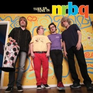 Nrbq - Turn On, Tune In i gruppen VINYL / Pop-Rock hos Bengans Skivbutik AB (3653832)