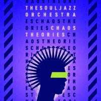 Souljazz Orchestra The - Chaos Theories i gruppen CD / Elektroniskt,Pop-Rock,World Music hos Bengans Skivbutik AB (3654049)