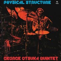 Otsuka George (Quintet) - Physical Structure i gruppen VINYL / Jazz hos Bengans Skivbutik AB (3654143)