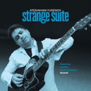 Yuseinov Ateshkhan - Strange Suite i gruppen CD / Elektroniskt,World Music hos Bengans Skivbutik AB (3654567)