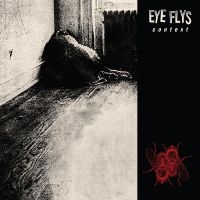 Eye Flys - Context i gruppen CD / Pop-Rock hos Bengans Skivbutik AB (3654595)