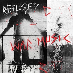 Refused - War Music i gruppen CD / Hårdrock/ Heavy metal hos Bengans Skivbutik AB (3656782)