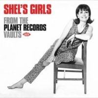 Various Artists - Shel's GirlsFrom Planet Records Va i gruppen CD / Pop-Rock hos Bengans Skivbutik AB (3656897)