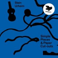 Urheim Stein - Simple Pieces & Cut-Outs i gruppen VINYL / Jazz hos Bengans Skivbutik AB (3657086)