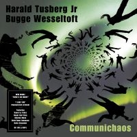 Harald Tusberg Jr. & Bugge Wesselto - Communichaos i gruppen VINYL / Pop-Rock hos Bengans Skivbutik AB (3657285)