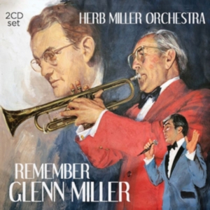 Miller Herb And Orchestra - Remember Glenn Miller i gruppen CD / Jazz hos Bengans Skivbutik AB (3657681)