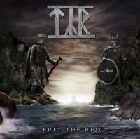 Tyr - Eric The Red i gruppen CD / Hårdrock hos Bengans Skivbutik AB (3661490)