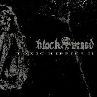 Black Mood - Toxic Hippies Ii Ep i gruppen CD / Hårdrock hos Bengans Skivbutik AB (3661910)