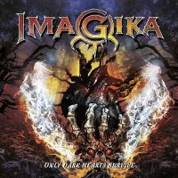 Imagika - Only Dark Hearts Survive i gruppen CD / Hårdrock hos Bengans Skivbutik AB (3664018)